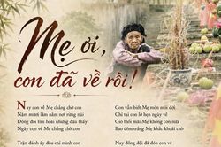 Mẹ ơi, con đã về rồi!