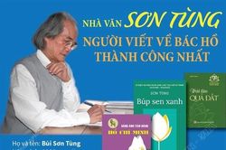 Nhà văn Sơn Tùng – 'Thép đã tôi thế đấy'