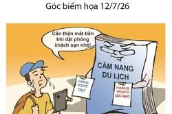 Góc biếm họa: Cảnh giác khi đặt phòng, đặt vé