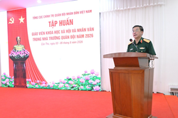 Khai mạc Tập huấn Giáo viên Khoa học xã hội và nhân văn trong Nhà trường Quân đội năm 2026
