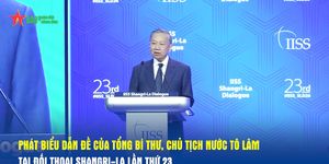 Phát biểu dẫn đề của Tổng Bí thư, Chủ tịch nước Tô Lâm tại Đối thoại Shangri-La lần thứ 23
