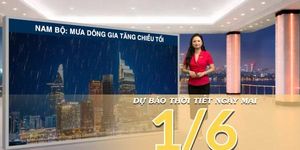 [Video] Dự báo thời tiết đêm nay và ngày mai ngày 1/6/2026: Bắc Bộ tăng nhiệt, Nam Bộ tiếp diễn mưa dông