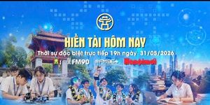 Đón xem Chương trình thời sự ngày 31-5: Hiền tài hôm nay