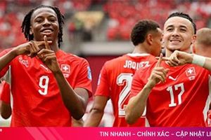 Thụy Sĩ đi tiếp với ngôi đầu bảng B