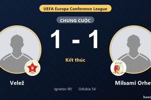 Velež 1-1 Milsami Orhei: Hai đội chia điểm