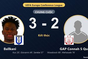 Ballkani bảo toàn chiến thắng, GAP Connah S Quay FC rút ngắn bất thành