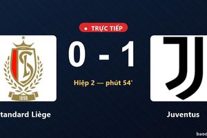 TRỰC TIẾPTrực tiếp Standard Lìege vs Juventus: Juventus mở tỷ số
