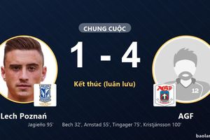 Lech Poznań rượt đuổi bất thành, AGF thắng trên chấm luân lưu