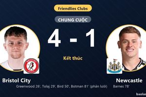 Bristol City thắng đậm Newcastle, tạo dấu ấn ở trận giao hữu tại Ashton Gate
