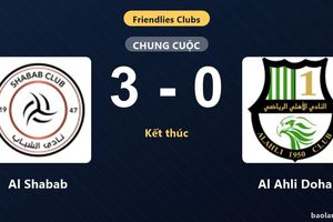 Al Shabab thắng đậm, Al Ahli Doha nhận thất bại ở trận giao hữu