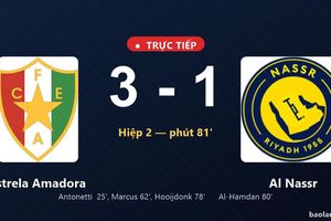 TRỰC TIẾPTrực tiếp Estrela Amadora vs Al Nassr: Al Nassr rút ngắn cách biệt 3-1