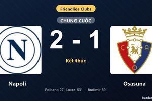 Thống kê trận đấu Napoli 2-1 Osasuna: L. Lucca tỏa sáng, Napoli giành trọn 3 điểm