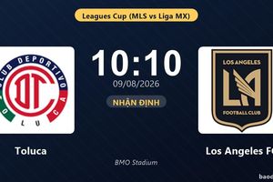 Nhận định Toluca vs Los Angeles FC: đội hình dự kiến