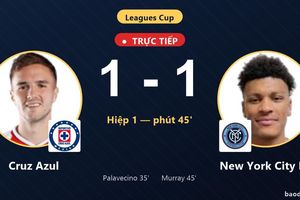TRỰC TIẾPTrực tiếp Cruz Azul vs New York City FC: Hiệp 2 bắt đầu, hòa 1-1