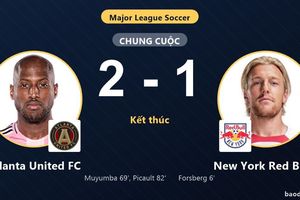 Ngược dòng quật ngã New York Red Bulls 2-1, Atlanta United FC nhen nhóm hy vọng tại MLS