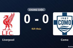Thống kê trận đấu Liverpool 0-0 Como: Trận hòa không bàn thắng