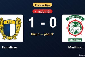 TRỰC TIẾPTrực tiếp Famalicao vs Maritimo: Famalicao mở tỷ số