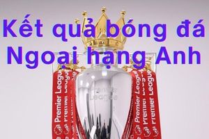 Kết quả vòng 1 Ngoại hạng Anh 2026/27