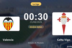 Nhận định Valencia vs Celta Vigo: Điểm nóng cuộc đua tốp đầu