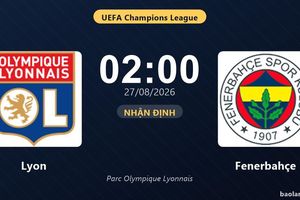 Nhận định Lyon vs Fenerbahçe: Parc Olympique Lyonnais chờ trận chiến cuối