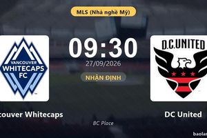 Nhận định Vancouver Whitecaps vs DC United: Hứa hẹn màn đôi công
