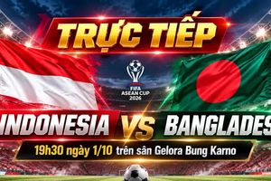 Trực tiếp Indonesia 6-1 Bangladesh (Hiệp 2): Chủ nhà tiến gần vé chung kết