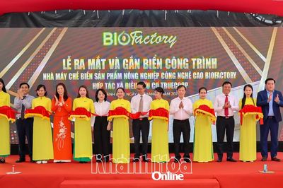 Gắn biển Nhà máy chế biến sản phẩm nông nghiệp công nghệ cao BioFactory
