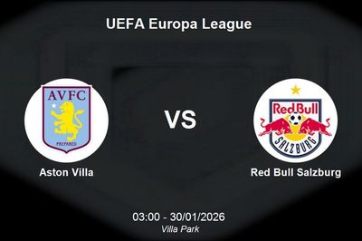 Nhận định Aston Villa vs Red Bull Salzburg - UEFA Europa League