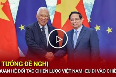 Thủ tướng đề nghị đưa quan hệ Đối tác chiến lược Việt Nam - EU đi vào chiều sâu