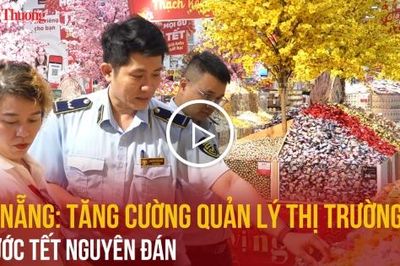 Đà Nẵng: Tăng cường quản lý thị trường trước tết Nguyên đán