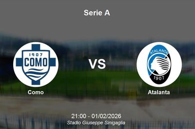 Nhận định Como vs Atalanta - Serie A: Đại chiến Top 6 đầy kịch tính