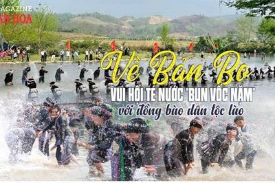 Về Bản Bo vui hội té nước 'Bun Vốc Nặm' với đồng bào dân tộc Lào