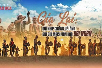 (Emagazine) Gia Lai: Gửi nhịp chiêng về làng - gìn giữ mạch văn hóa đại ngàn