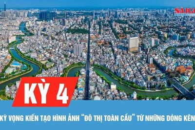 Kỳ 4: Kỳ vọng kiến tạo hình ảnh 'đô thị toàn cầu' từ những dòng kênh xanh