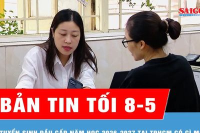 Bản tin tối 8-5: Tuyển sinh đầu cấp năm học 2026-2027 tại TPHCM có gì mới?