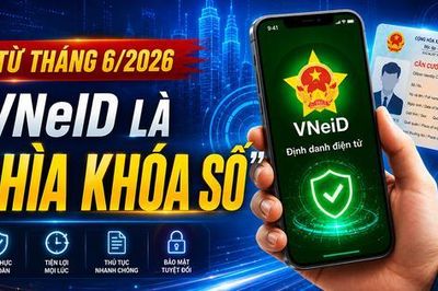 VNeID là 'chìa khóa số'