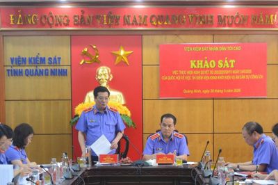 VKSND tối cao khảo sát việc thực hiện Nghị quyết 205 tại Quảng Ninh