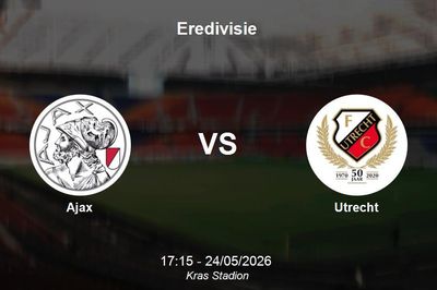 Nhận định Ajax vs Utrecht - Eredivisie: Khốc liệt cuộc đua top 5