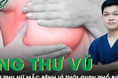 Nhiều phụ nữ mắc ung thư vú vì những thói quen phổ biến này