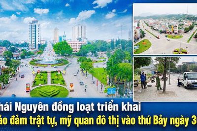 Thái Nguyên đồng loạt triển khai bảo đảm trật tự, mỹ quan đô thị vào ngày 30-5