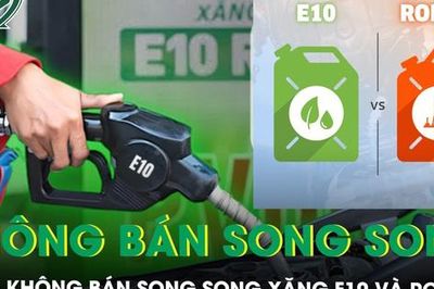 Bộ Công Thương lý giải việc không bán song song xăng E10 và RON 95