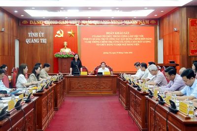 Ban Tổ chức Trung ương khảo sát công tác xây dựng Đảng tại Quảng Trị