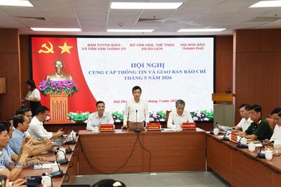Hải Phòng cung cấp thông tin và giao ban báo chí tháng 5/2026