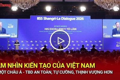 Tầm nhìn kiến tạo của Việt Nam vì một châu Á - Thái Bình Dương an toàn, tự cường, thịnh vượng hơn