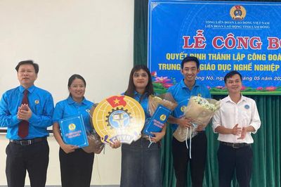 Liên đoàn Lao động tỉnh Lâm Đồng công bố quyết định thành lập công đoàn cơ sở