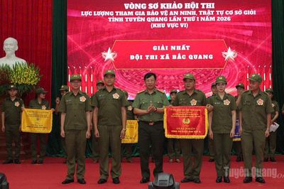 Hội thi lực lượng tham gia bảo vệ an ninh, trật tự ở cơ sở giỏi tỉnh Tuyên Quang lần thứ nhất năm 2026 khu vực VI