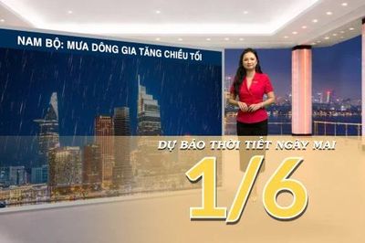 [Video] Dự báo thời tiết đêm nay và ngày mai ngày 1/6/2026: Bắc Bộ tăng nhiệt, Nam Bộ tiếp diễn mưa dông