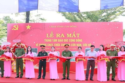 Lâm Đồng thành lập trung tâm giáo dục cộng đồng về phòng cháy, cứu hộ
