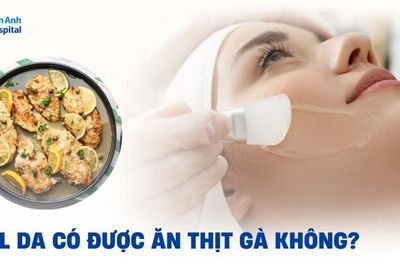 Peel da có ăn được thịt gà không?
