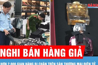 Hơn 2.000 gian hàng nghi bán hàng giả bị chặn trên sàn thương mại điện tử